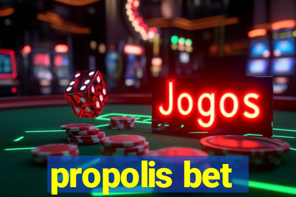 propolis bet